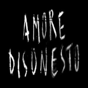 Amore Disonesto (feat. Jake La Furia & Carl Brave)