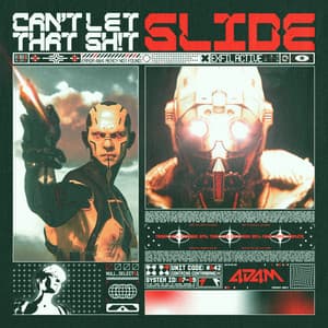 CAN'T LET THAT SH!T SLIDE