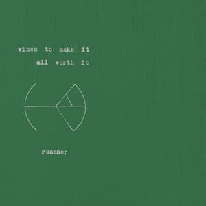 Vines to Make It All Worth It